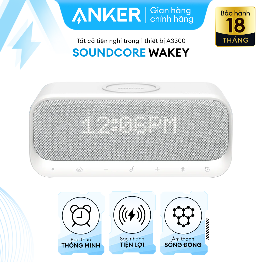 Loa bluetooth SOUNDCORE Wakey (by Anker) 10W kiêm Sạc nhanh không dây và Đồng hồ báo thức - A3300