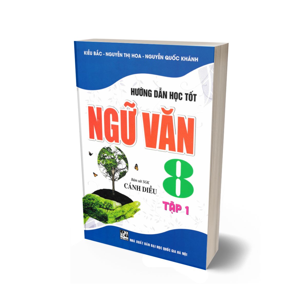 Hướng Dẫn Học Tốt Ngữ Văn 8 - Tập 1