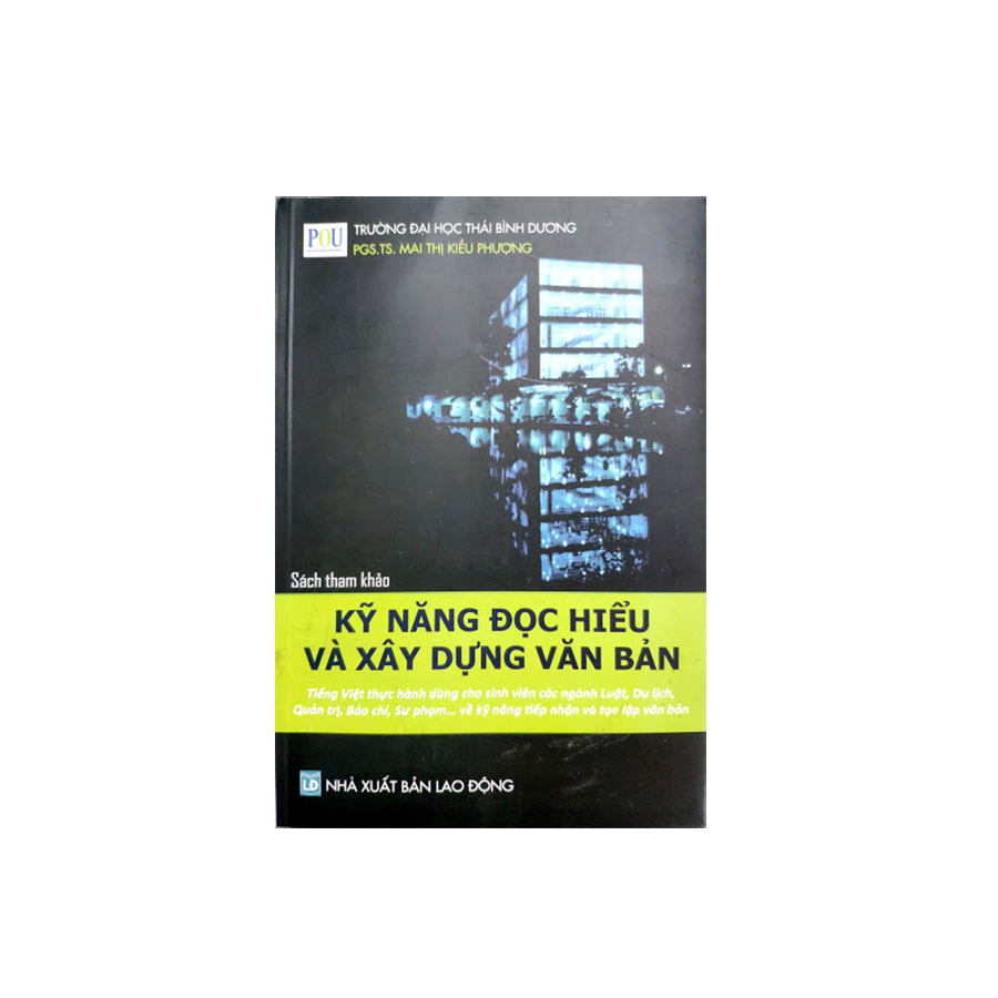 Kỹ Năng Đọc Hiểu Và Xây Dựng Văn Bản