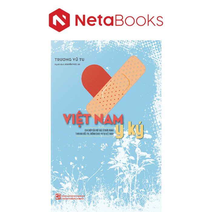 Việt Nam Y Ký - Trương Vũ Tu