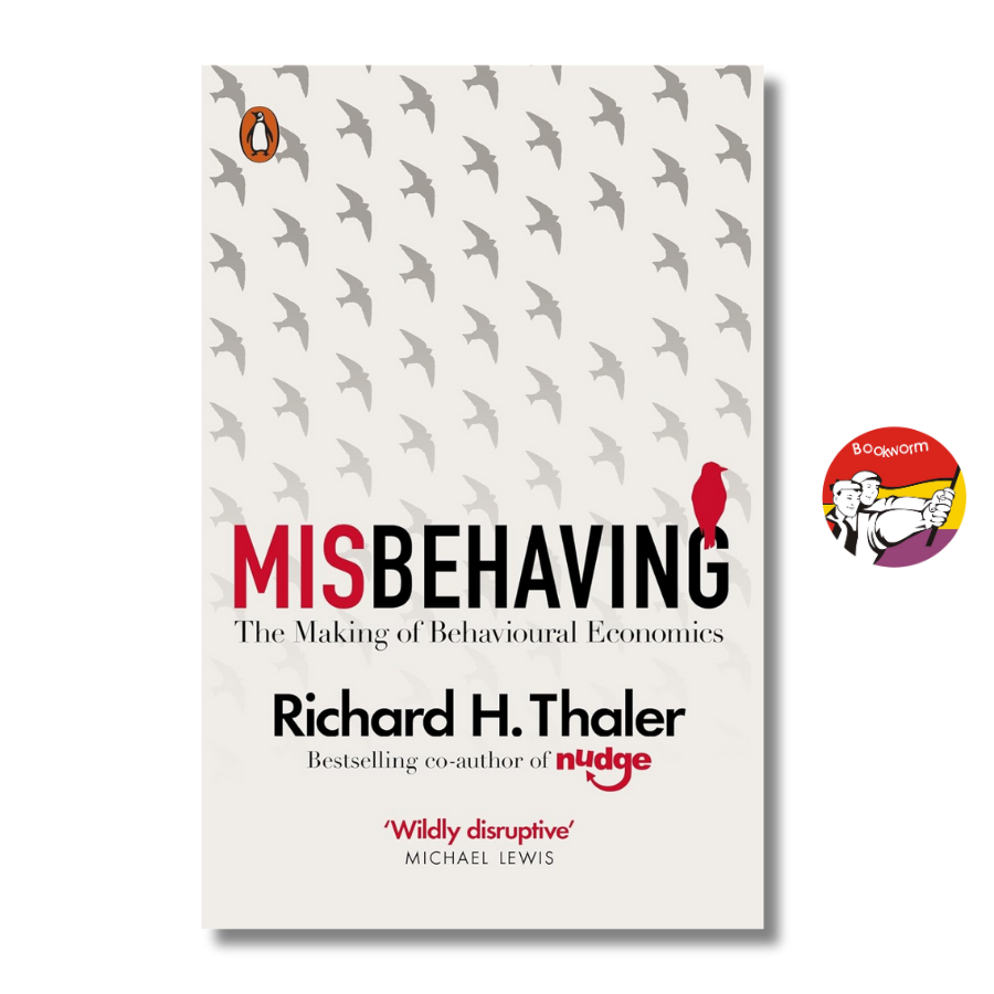 Sách - Misbehaving: The Making of Behavioural Economics by Michael Lewis - Economic Book in English