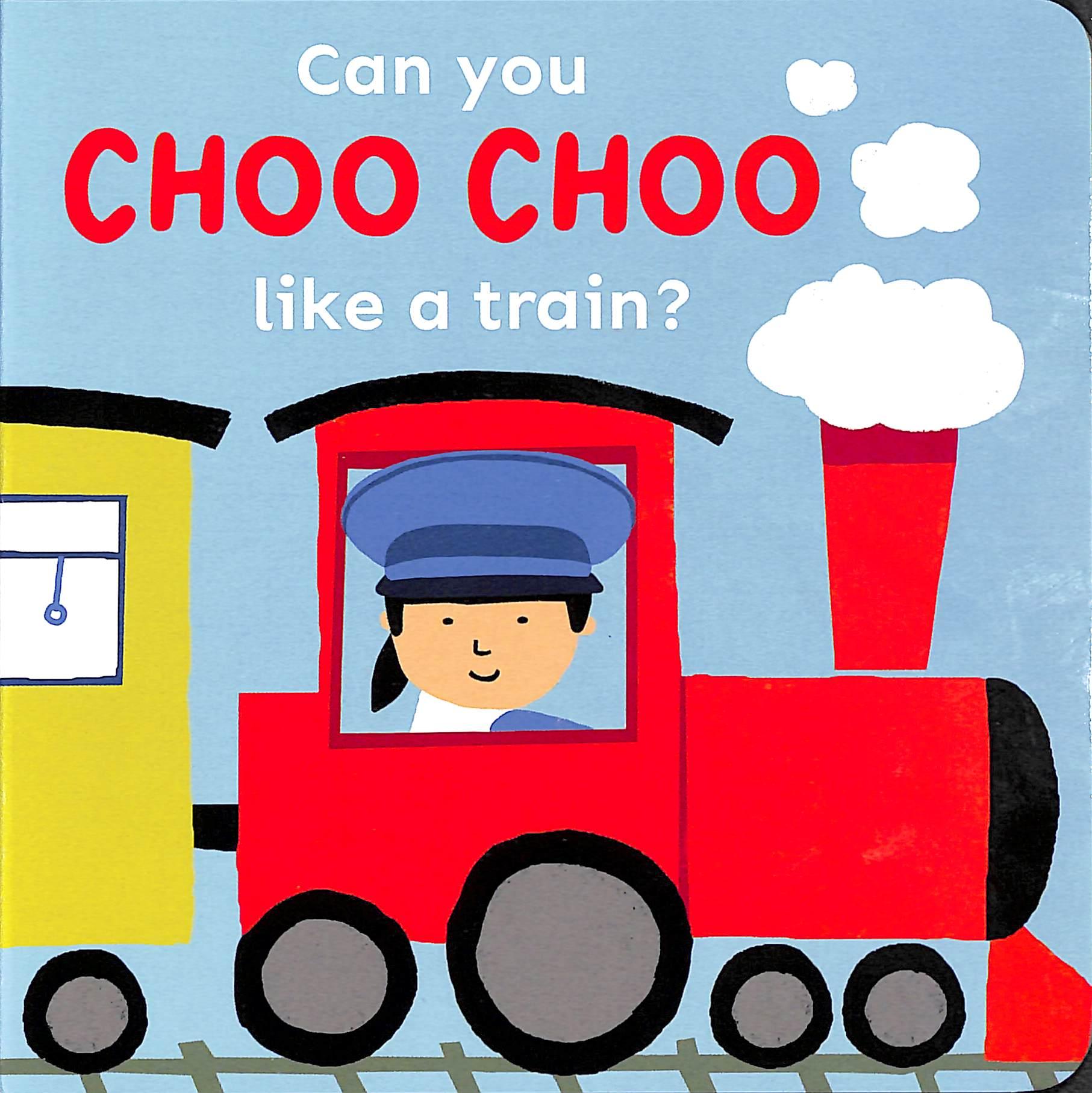 Sách ngoại văn: Copy Cats - Can You Choo Choo Like a Train?