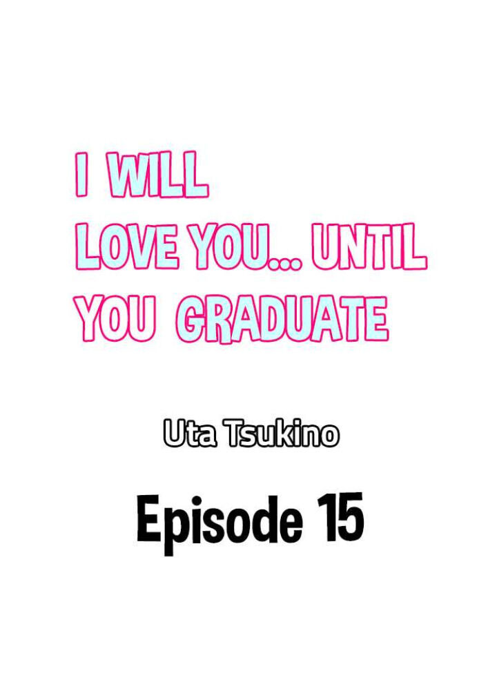 anh sẽ yêu em đến khi em tốt nghiệp chapter 15 1