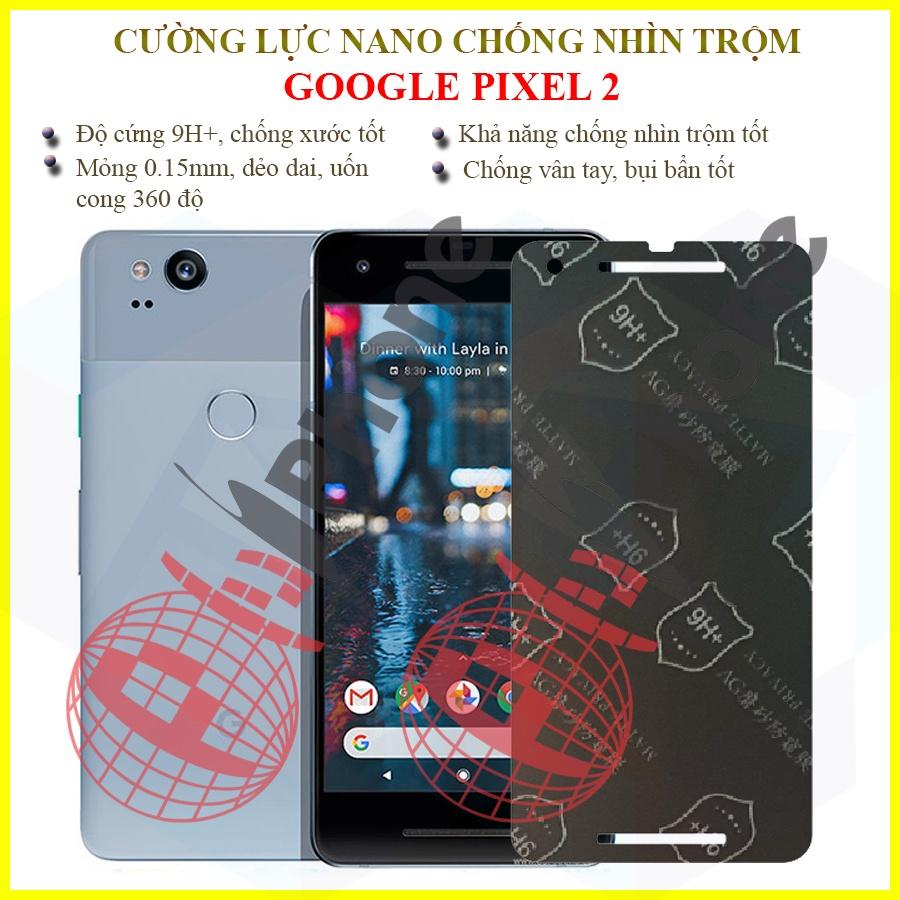 Dán chống nhìn trộm  dành cho Google Pixel 2 - Dán cường lực dẻo nano 9H+