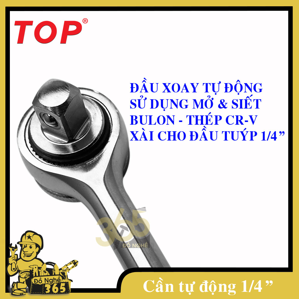 Cần siết tự động 1/4&quot; đầu tròn xi bóng TOP