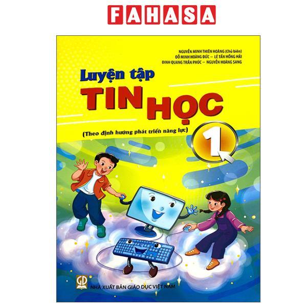 Sách - Luyện Tập Tin Học Lớp 1 (Theo Định Hướng Phát Triển Năng Lực)