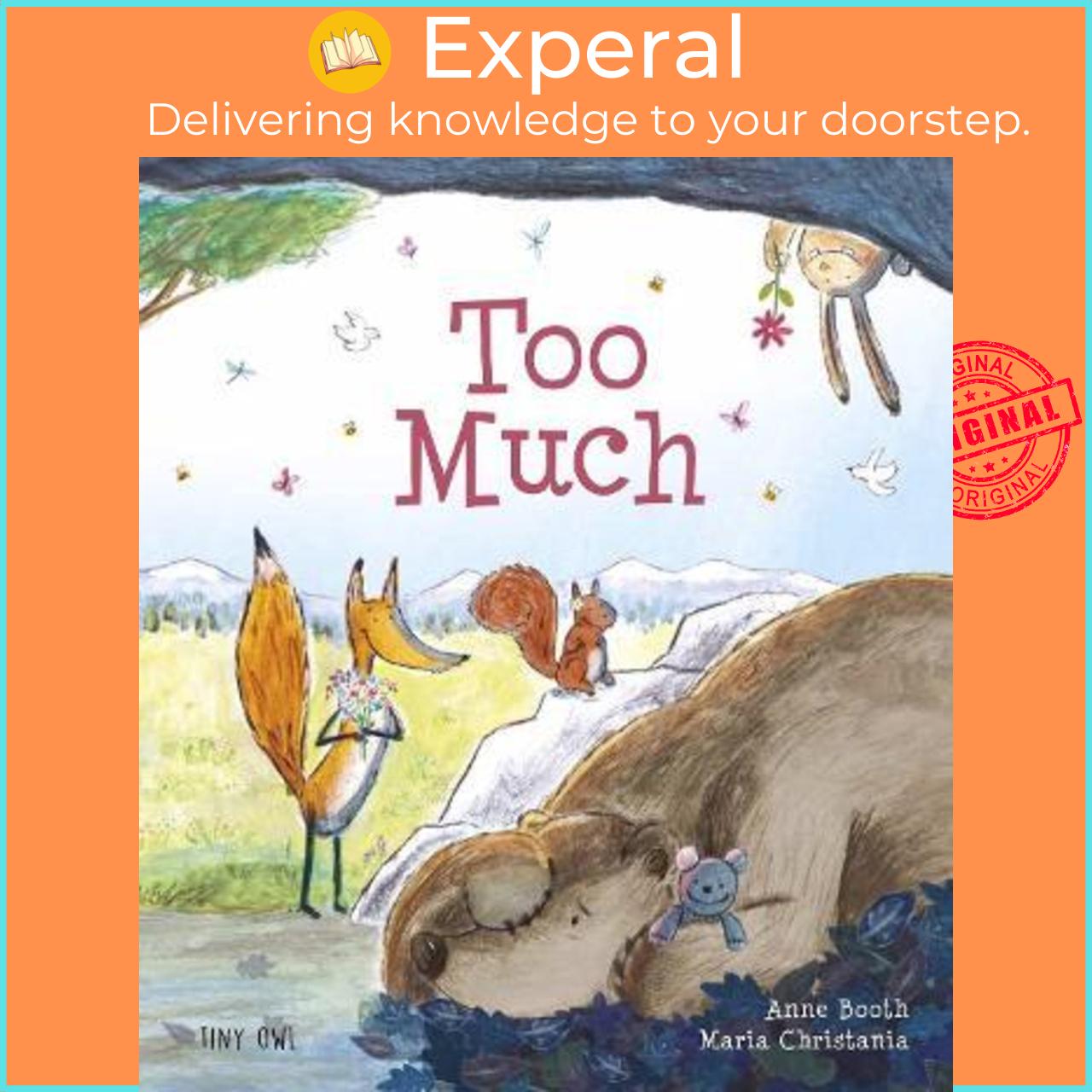 Sách - Too Much by Anne Booth