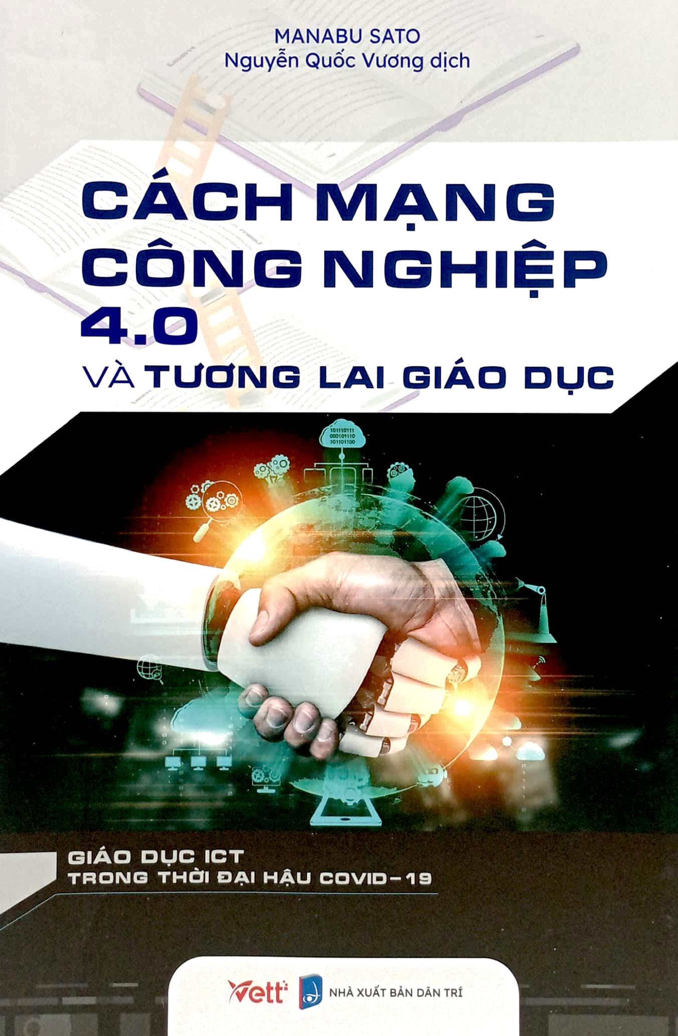 Cách Mạng Công Nghiệp 4.0 Và Tương Lai Giáo Dục