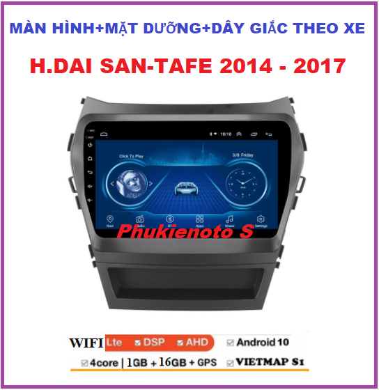 Bộ màn hình Androi xe H.DAI SAN-TAFE 2014-2017 hệ điều hành android 10.0 xem video, bản đồ VM-Navitel, Màn hình DVD android xe Santafe dòng kết nối wifi ram1G-rom16G,đầu dvd oto xe hơi .Màn hình gắn taplo.