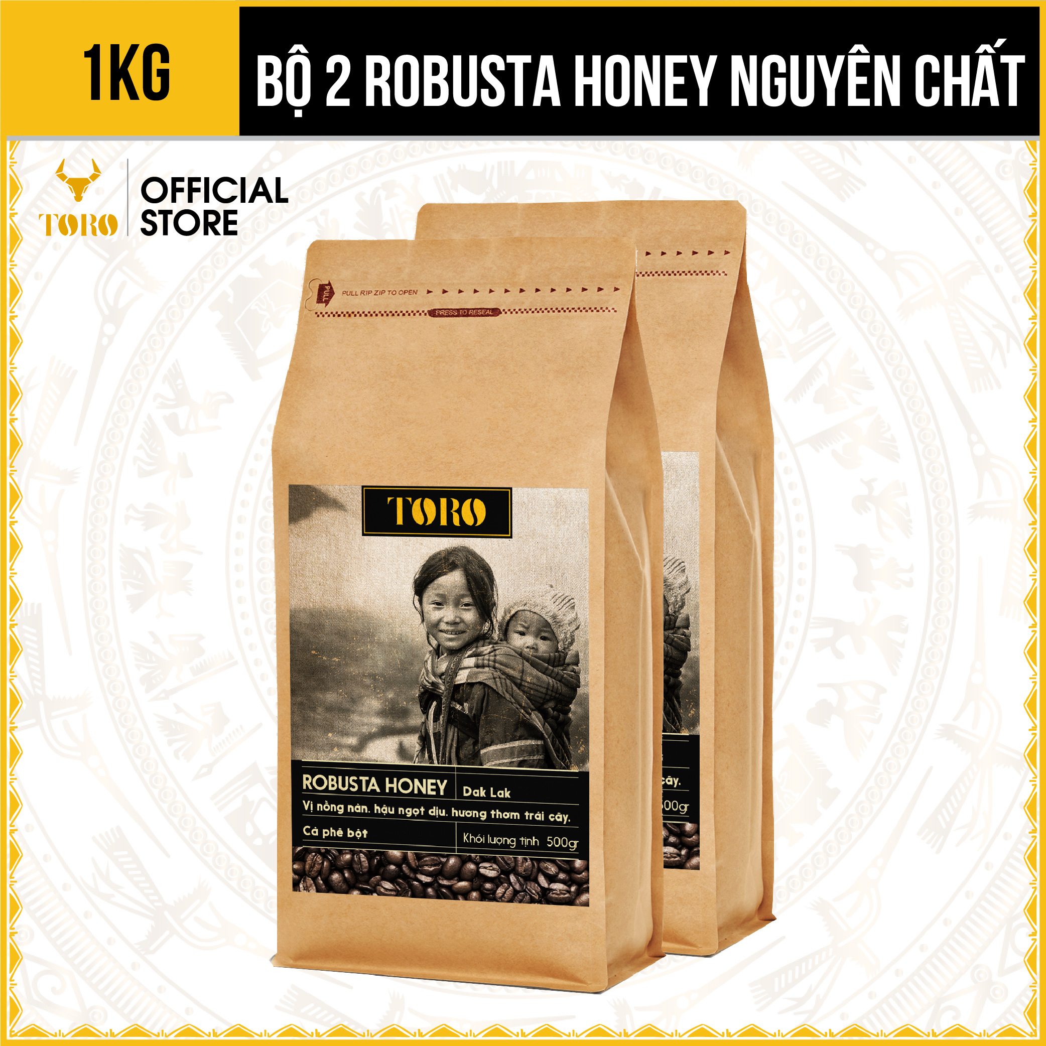 [1KG] Bộ 2 Cà Phê Bột Toro Robusta Honey Nguyên Chất 100% | 500GR/Gói | TORO FARM