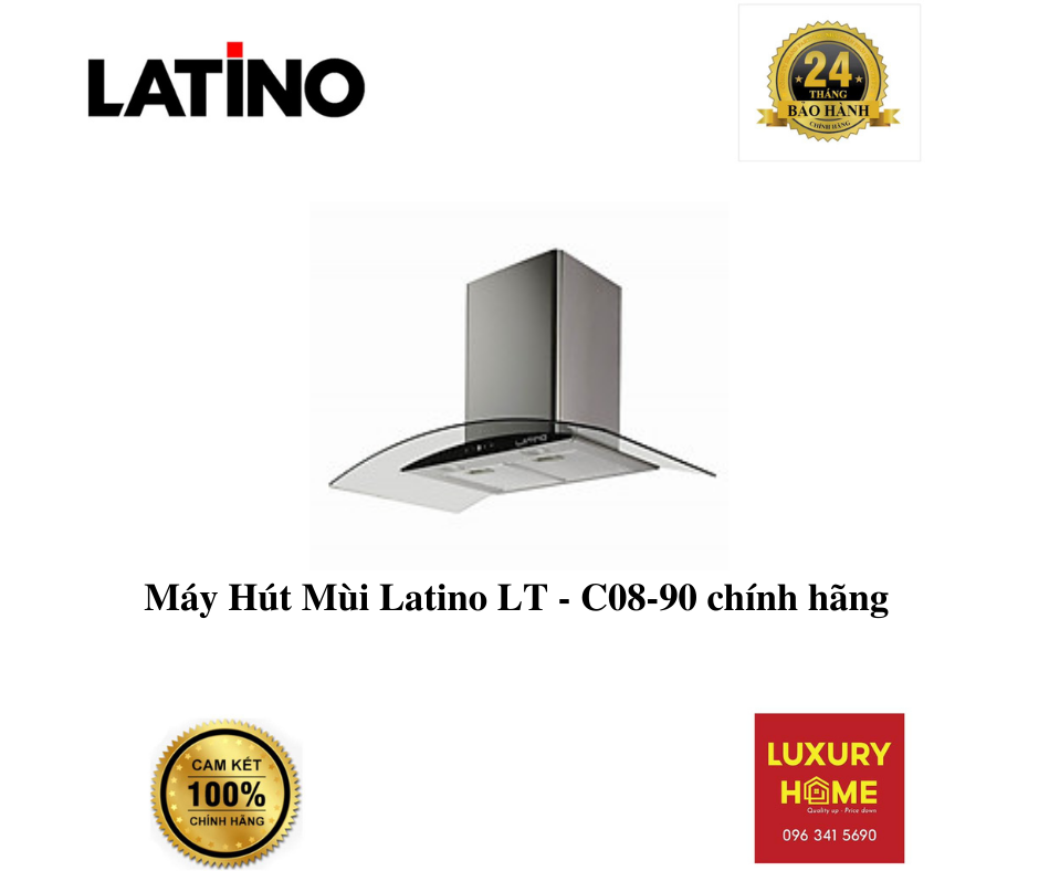 Máy Hút Mùi Latino LT - C08-90 chính hãng