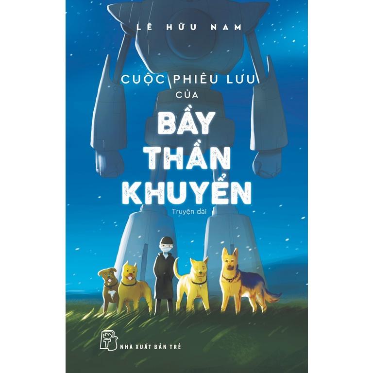 Cuộc phiêu lưu của bầy Thần khuyển