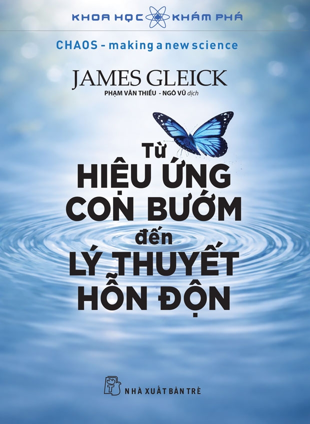 Từ Hiệu Ứng Con Bướm Đến Lý Thuyết Hỗn Độn - Khoa Học Khám Phá