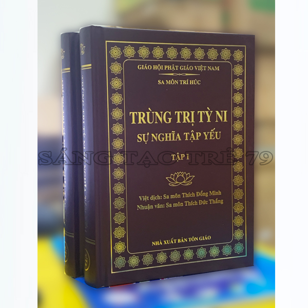 Trùng Trị Tỳ Ni Sự Nghĩa Tập Yếu - Bìa Cứng