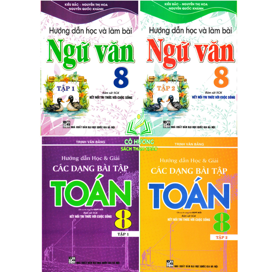 Sách - hướng dẫn học và giải các dạng bài tập toán 8 + hướng dẫn học và làm bài ngữ văn 8