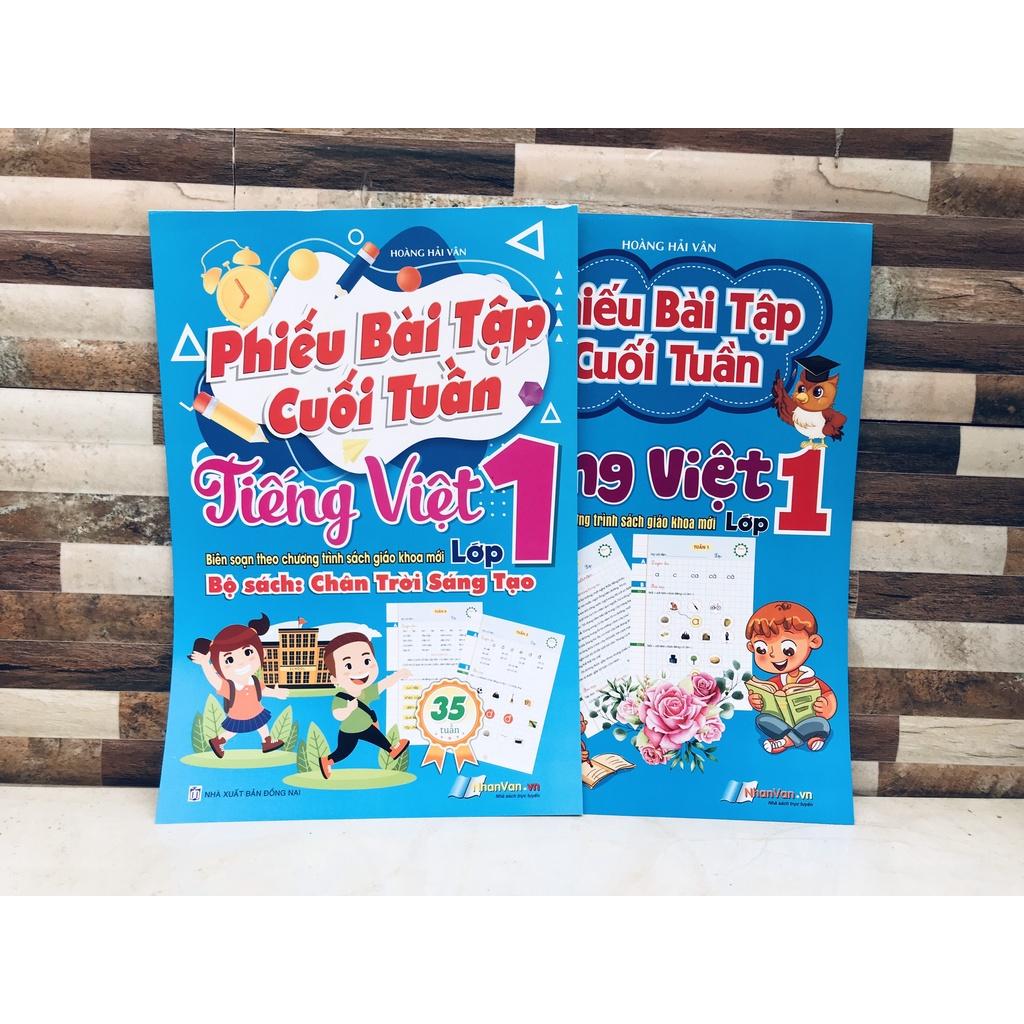 PHIẾU BÀI TẬP CUỐI TUẦN MÔN TIẾNG VIỆT LỚP 1THEO CHƯƠNG TRÌNH MỚI