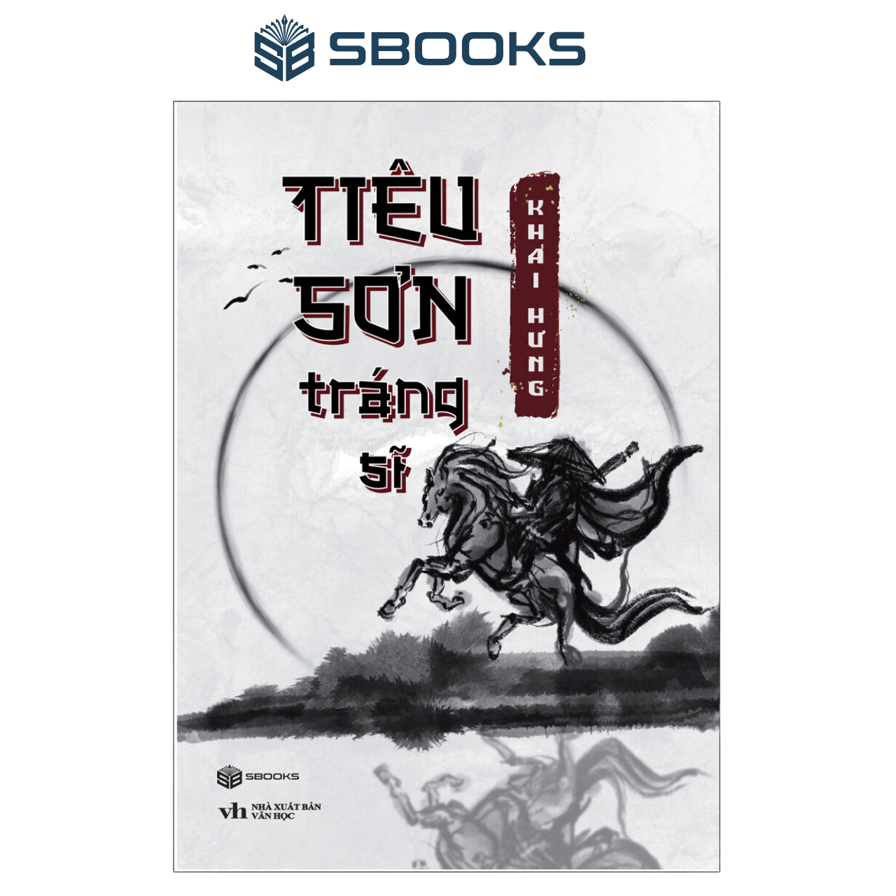 Sách - Tiêu Sơn Tráng Sĩ (Khải Hưng) - SBOOKS