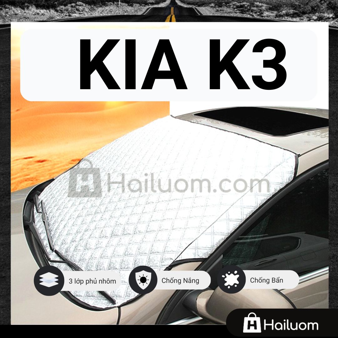 Tấm Che Nắng Kính Lái ô tô KIA K3 - Tấm Che Nắng ô tô Cao Cấp
