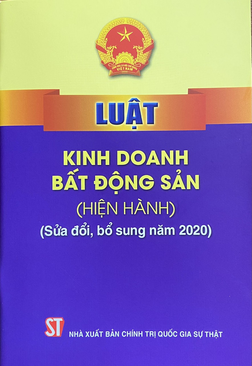 Luật Kinh Doanh Bất Động Sản (hiện hành) (sửa đổi, bổ sung năm 2020)