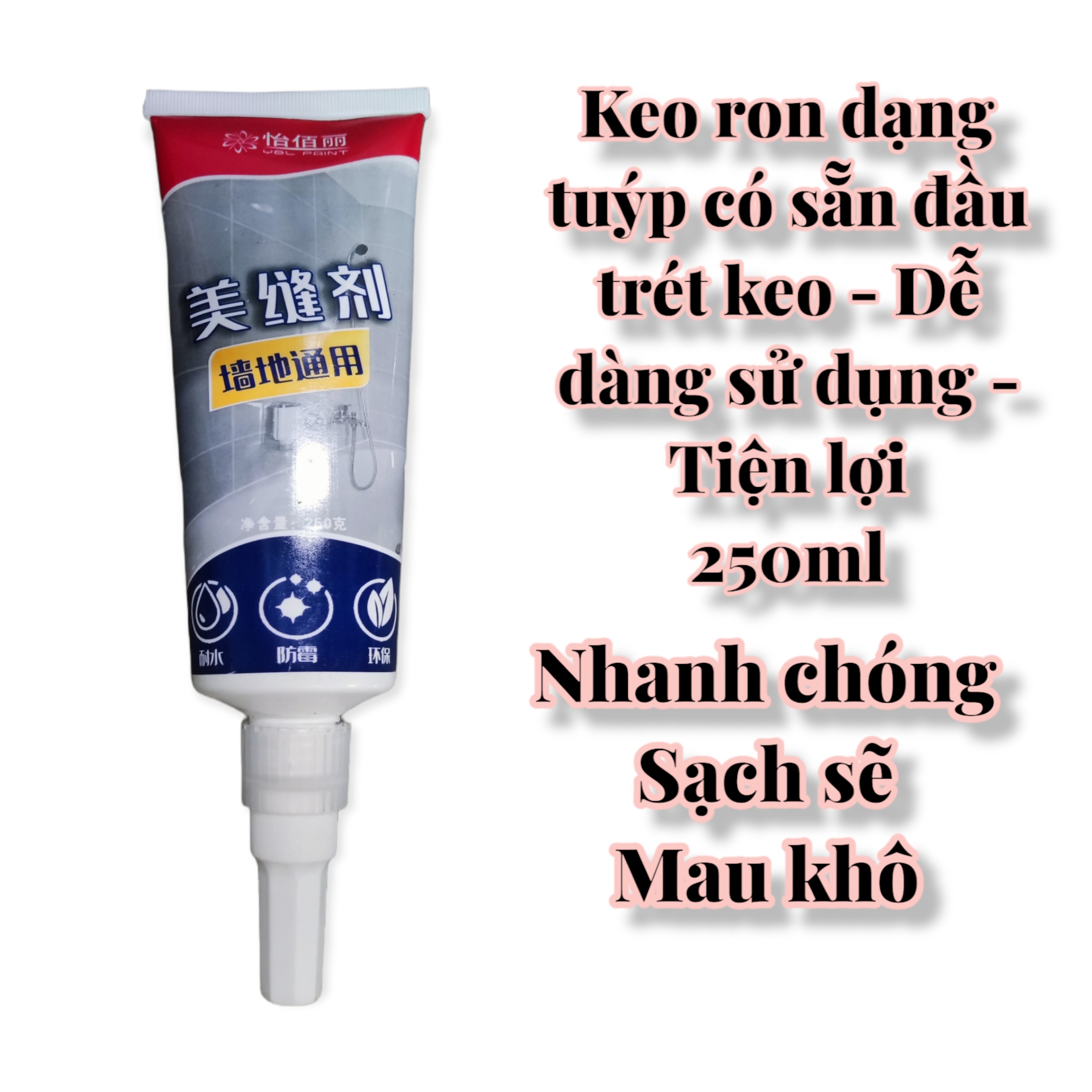 Keo chà ron dạng tuýp dễ sử dụng - sạch sẽ - an toàn - 250ml