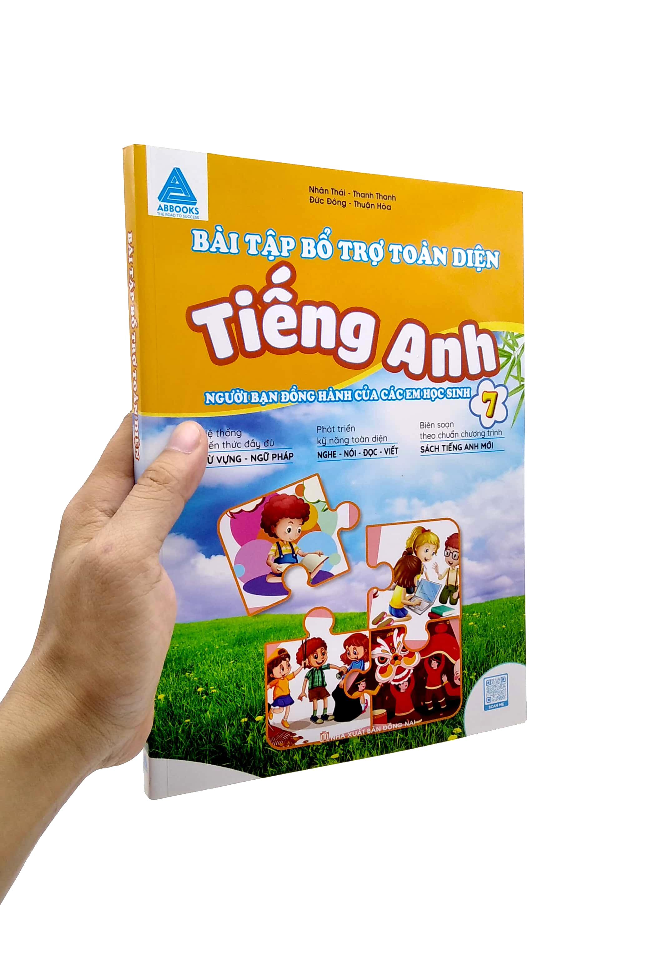 Bài Tập Bỗ Trợ Toàn Diện Tiếng Anh 7 (Người Bạn Đồng Hành Của Các Em Học Sinh)