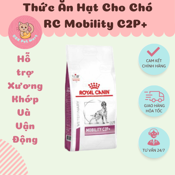 Royal Canin Mobility C2P+ - Thức Ăn Hạt Hỗ Trợ Xương Khớp Cho Chó