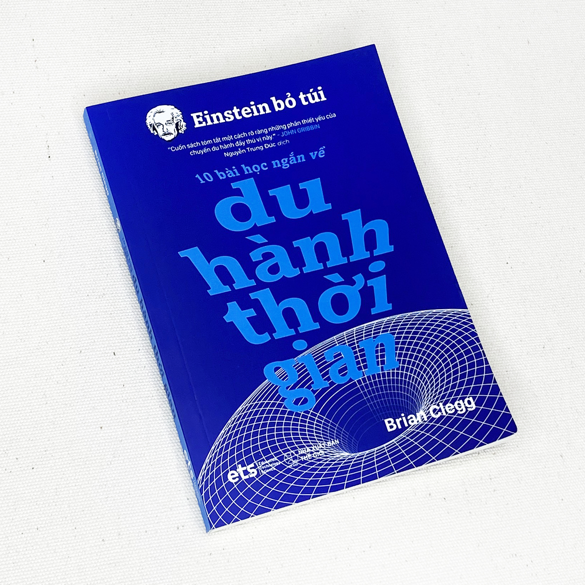 Sách - Einstein Bỏ Túi: 10 Bài Học Ngắn Về Du Hành Thời Gian