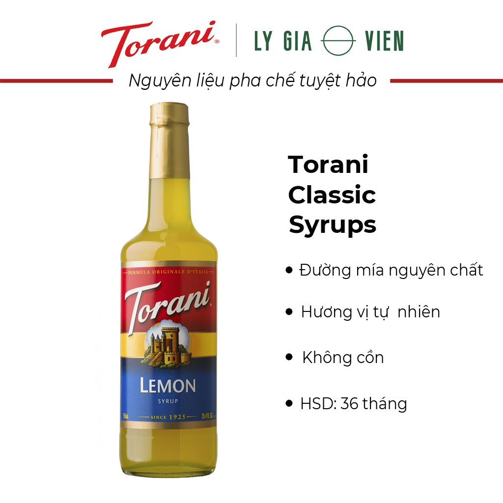 Siro Pha Chế Vị Chanh Vàng Torani Classic Lemon Syrup 750ml Mỹ