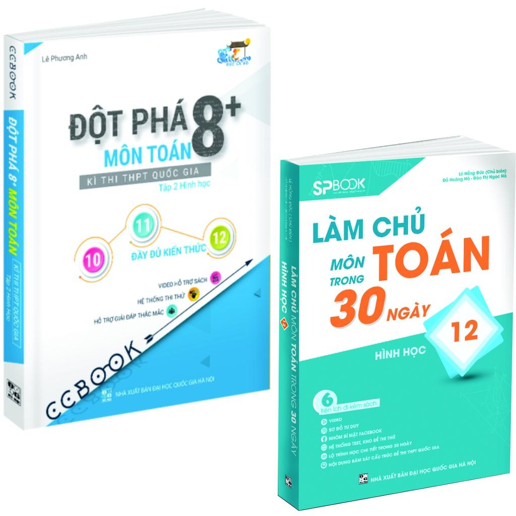 Sách - Combo Đột phá 8+ Toán - Làm chủ môn Toán Hình học 12 tập 2 (2 cuốn)