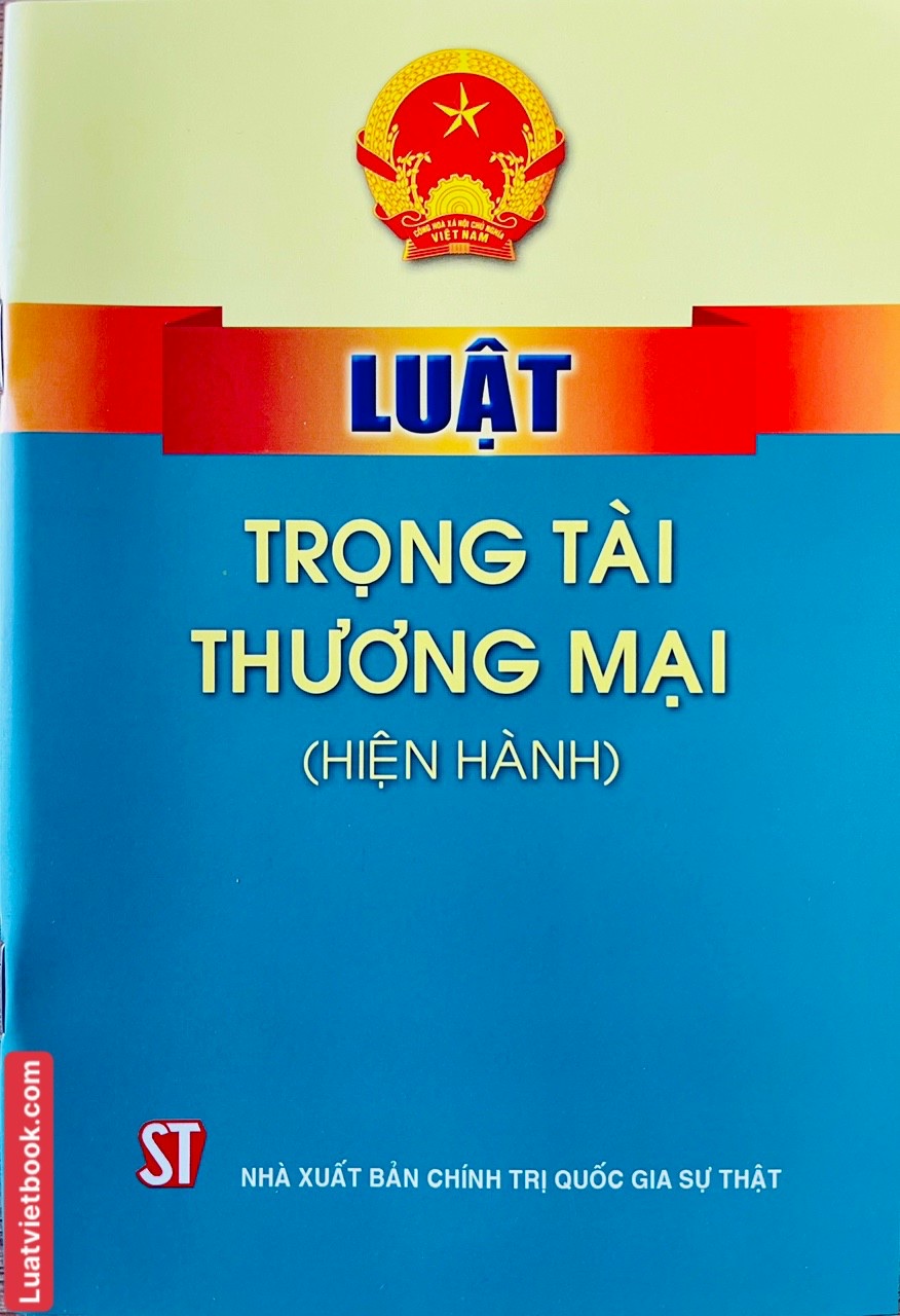 Luật Trọng Tài Thương Mại ( Hiện Hành) 