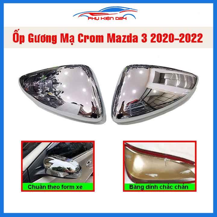 Ốp gương Mazda 3 2020-2022 mạ crom bảo vệ chống trầy trang trí làm đẹp xe