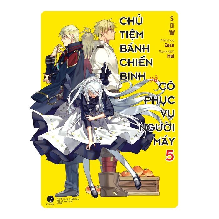 Sách Chủ Tiệm Bánh Chiến Binh Và Cô Phục Vụ Người Máy  - Bản Quyền, Bản thường