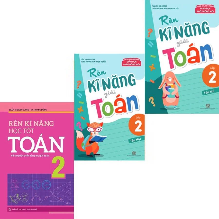 Combo 3 Cuốn Rèn Kỹ Năng Học Tốt Toán Lớp 2 - Bản Quyền