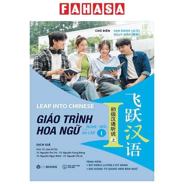Sách - Giáo Trình Hoa Ngữ - Nghe-Nói - Sơ Cấp 1