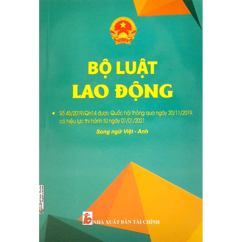 Bộ luật lao động có hiệu lực thi hành từ 01/01/2021 ( Song ngữ Việt -Anh)