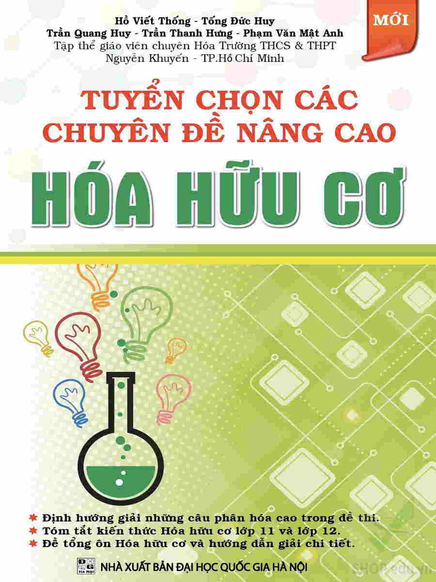 Tuyển chọn các chuyên đề nâng cao Hóa Hữu Cơ