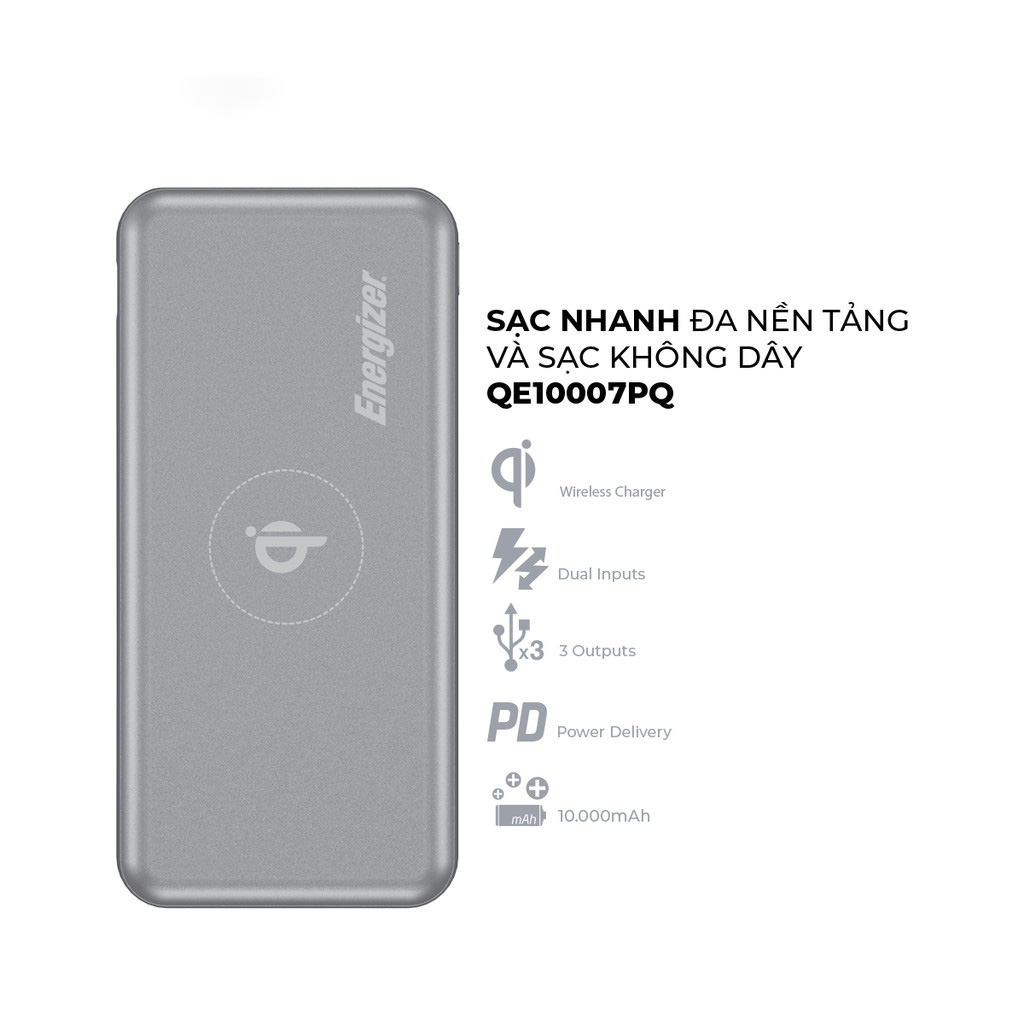 Sạc dự phòng Energizer 10,000mAh /3.7V Li-Polymer - QE10007PQ - Tích hợp sạc không dây &amp; Sạc nhanh đa nền tảng - hàng chính hãng