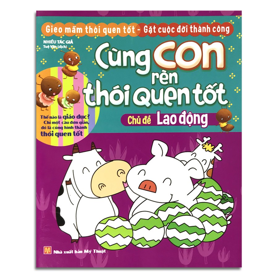 Cùng Con Rèn Thói Quen Tốt - Lao Động