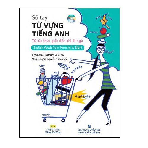 Sách - Sổ Tay Từ Vựng Tiếng Anh - Từ Lúc Thức Giấc Đến Khi Đi Ngủ (Bao Gồm Sách Và 1 Đĩa MP3) - Nhân Trí Việt - ảnh 2