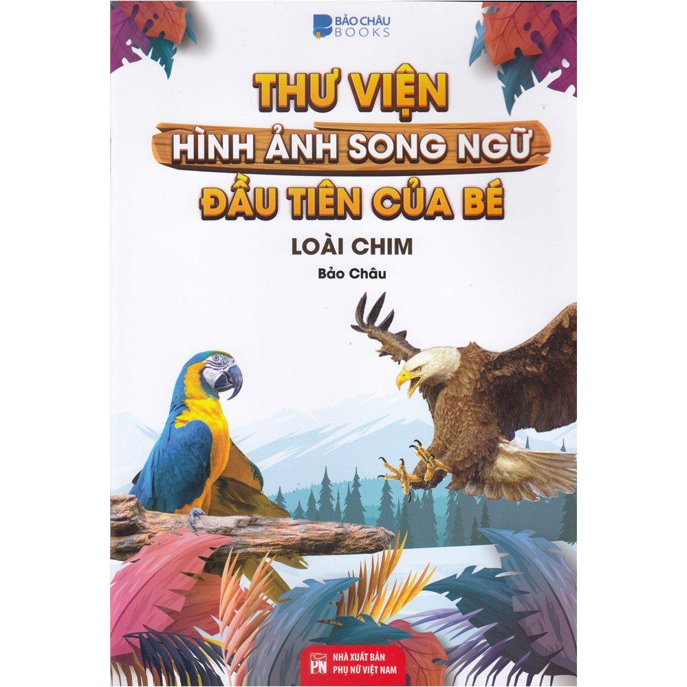 Thư Viện Song Ngữ - Loài Chim