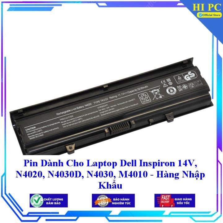 Pin Dành Cho Laptop Dell Inspiron 14V N4020 N4030D N4030 M4010 - Hàng Nhập Khẩu