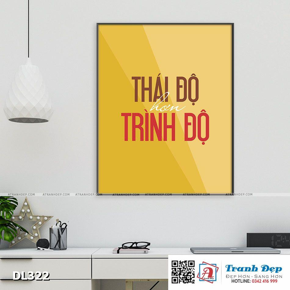 Tranh động lực trang trí phòng làm việc - Thái độ hơn trình độ - v5 - DL322