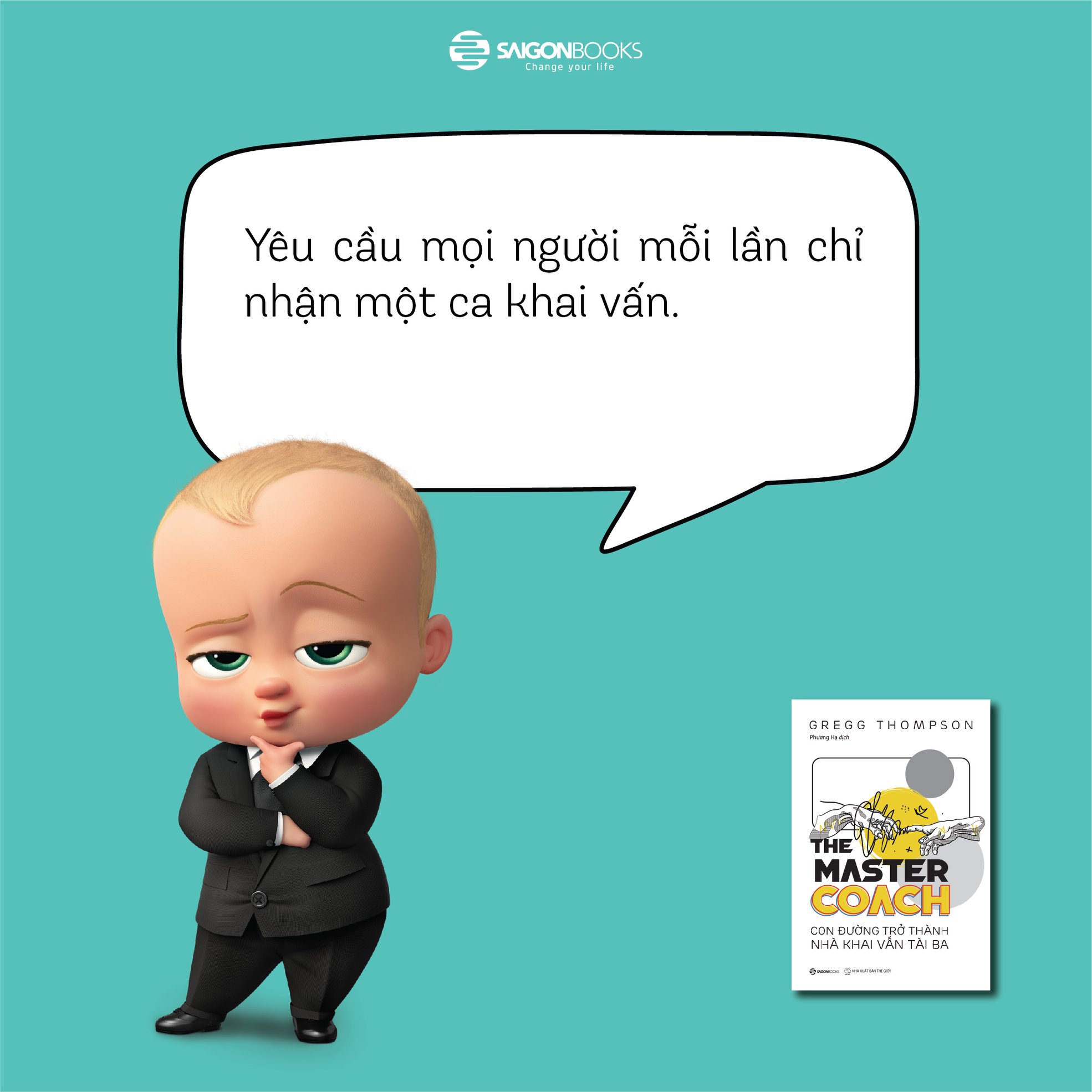 The Master Coach: Con đường trở thành nhà khai vấn tài ba - Tác giả Gregg Thompson - xây dựng và duy trì mối quan hệ khai vấn độc đáo