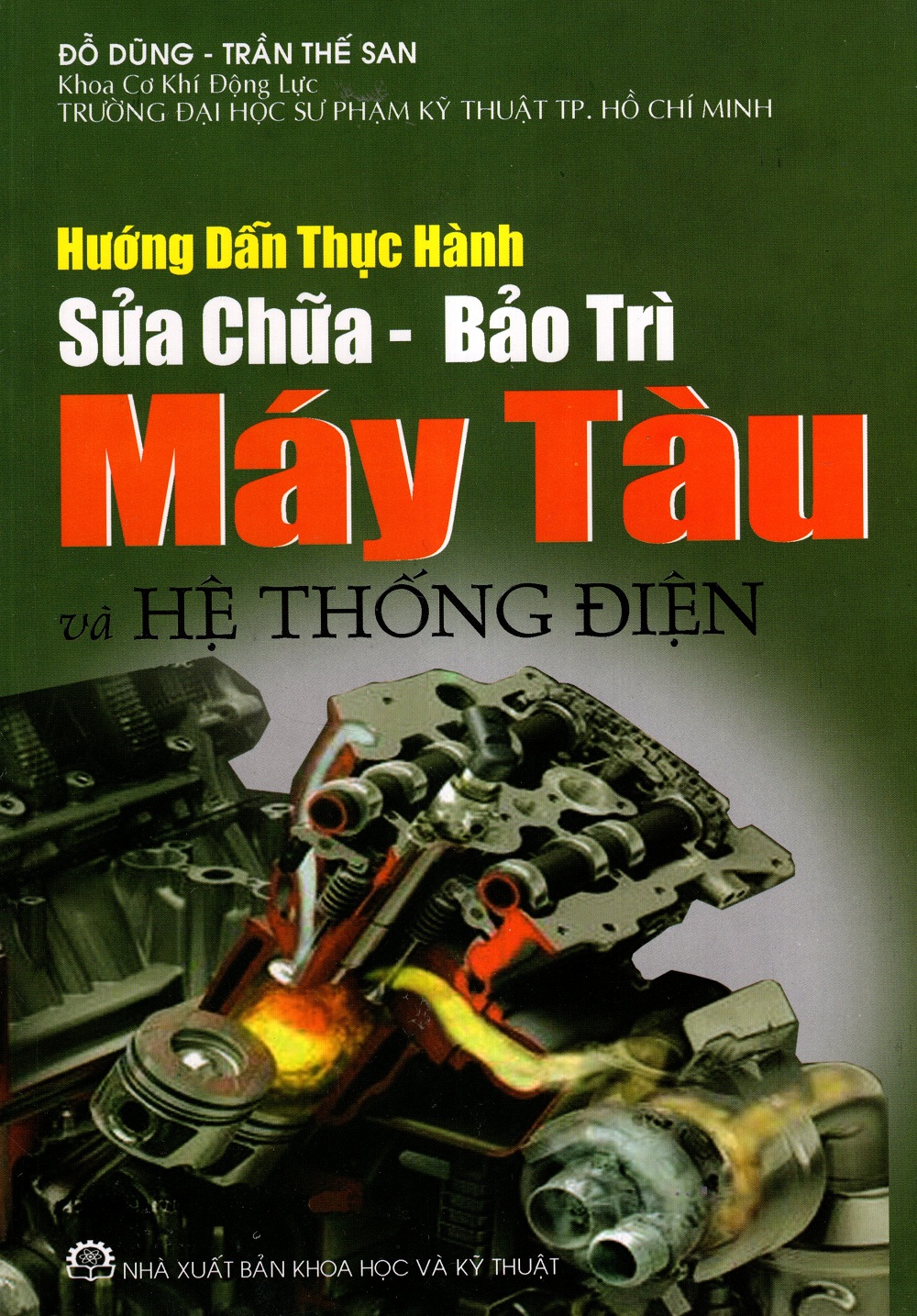 Hình ảnh Hướng Dẫn Thực Hành Sửa Chữa - Bảo Trì Máy Tàu Và Hệ Thống Điện