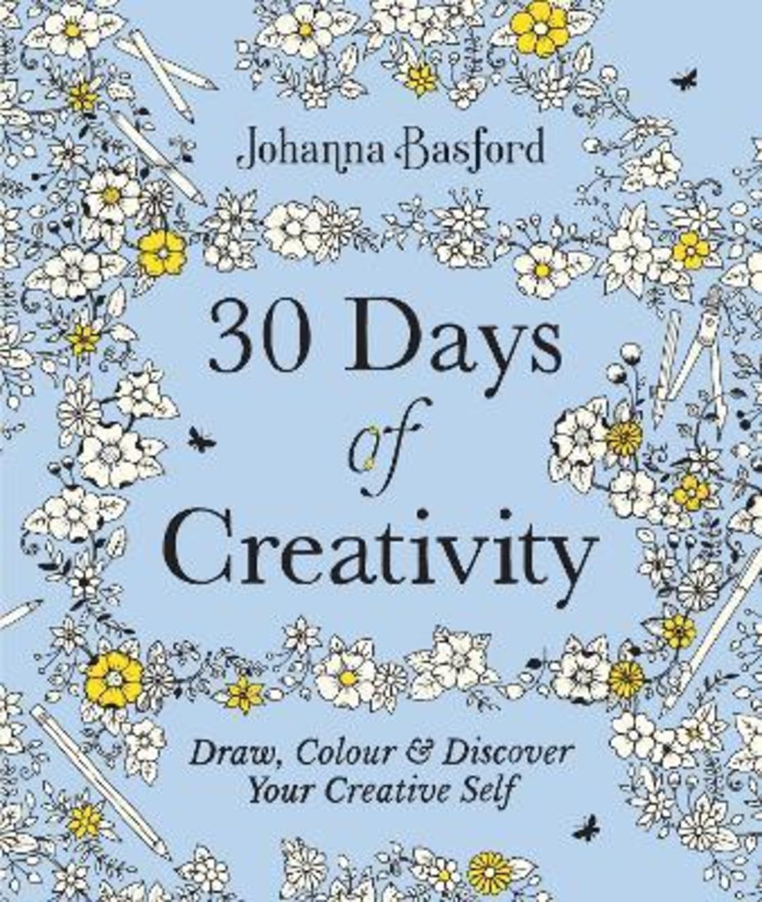 Sách - 30 Days of Creativity: Draw, Colour and Discover Your Creative Self by Johanna Basford