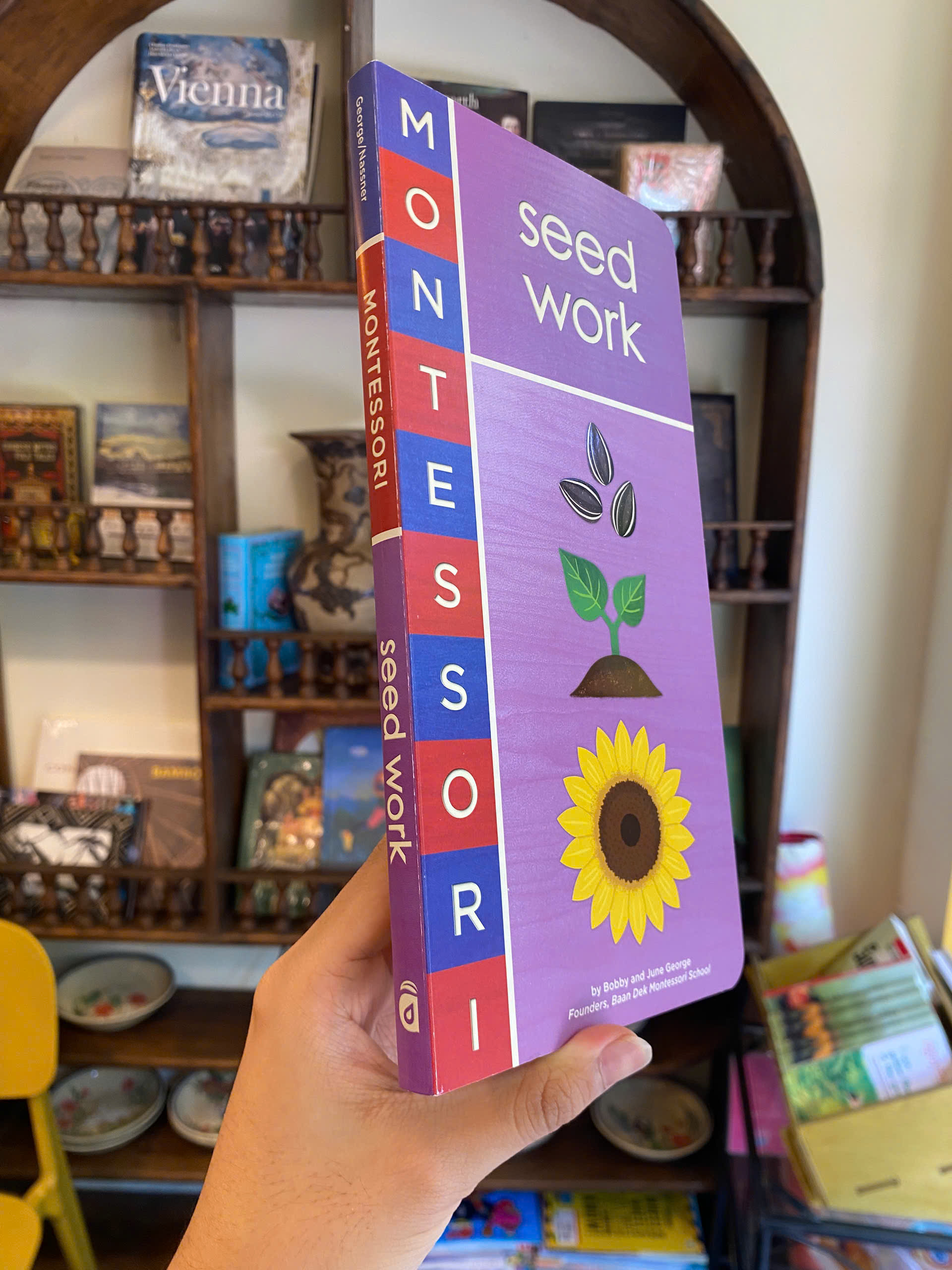 Sách - Seed Work: Learn About Plants The Montessori Way by Bobby George | Children's Picture Book