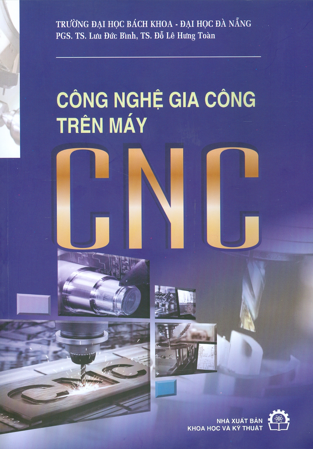 Công Nghệ Gia Công Trên Máy CNC