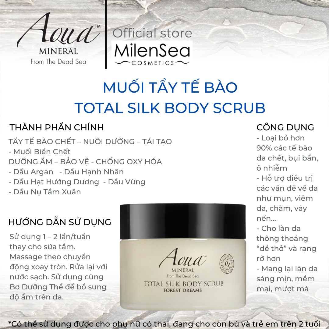 Muối Tẩy Tế Bào Chết Aqua Mineral- Total Silk Body Scrub Forest Dreams