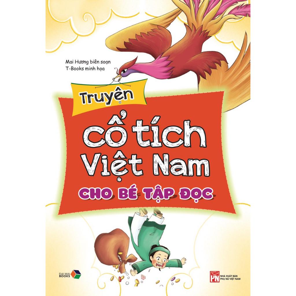Truyện Cổ Tích Việt Nam Cho Bé Tập Đọc - Bản Quyền