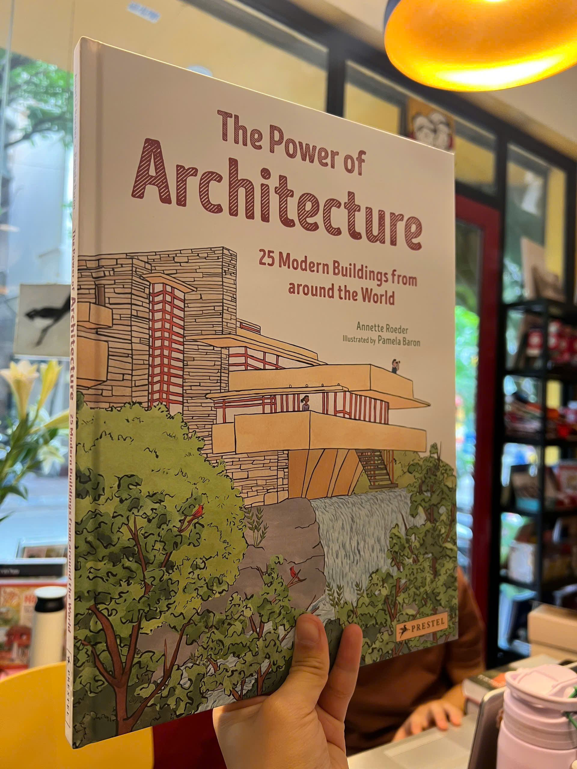 Sách - The Power of Architecture: 25 Modern Buildings | Art &amp; Design / Ngoại văn Nhập khẩu/ Bìa cứng